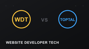 Website Developer Tech vs Toptal: Which Is Right for Your Website?